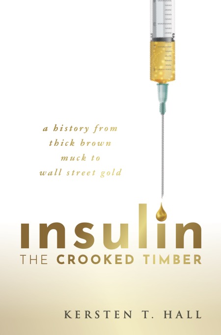 Cover of 'Insulin, the Crooked Timber'